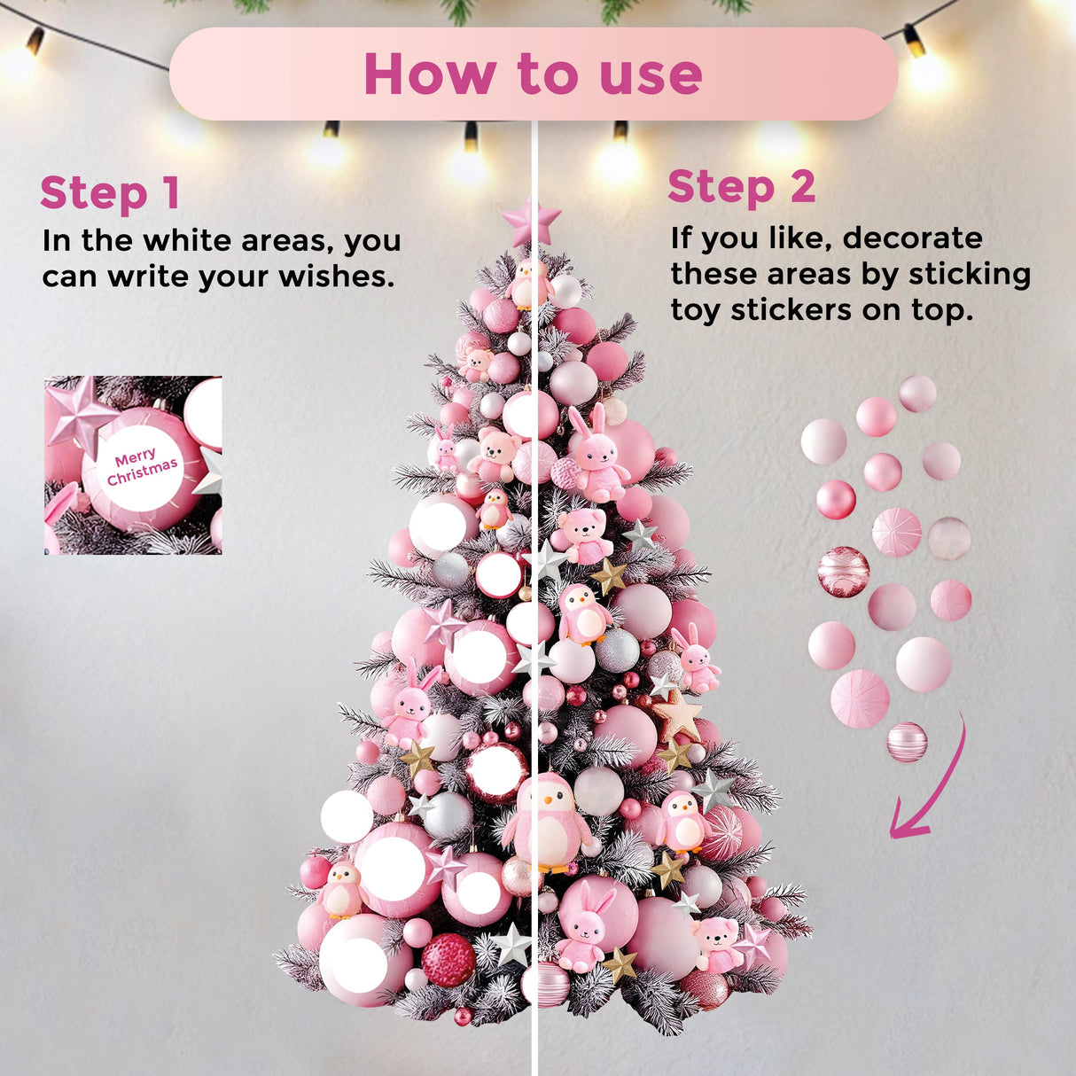 Instructions for using the pink Christmas sticker set: write wishes and decorate the tree with stickers.