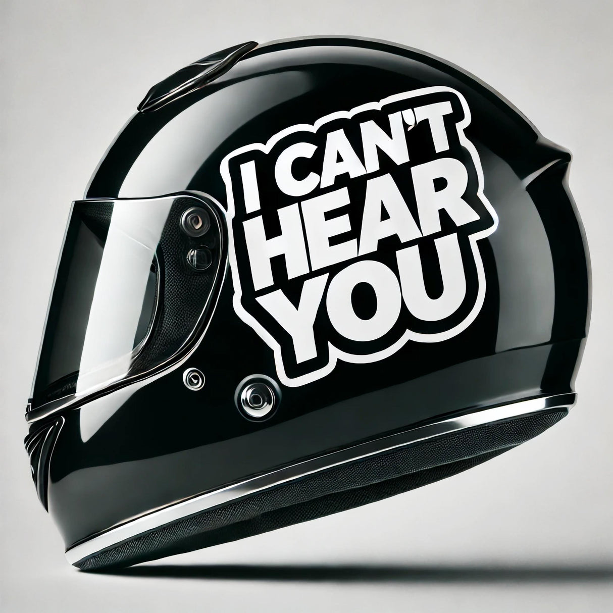 Motorcycle helmet featuring a humorous 'I Can't Hear You' vinyl sticker, perfect for bikers and motorcycle enthusiasts.