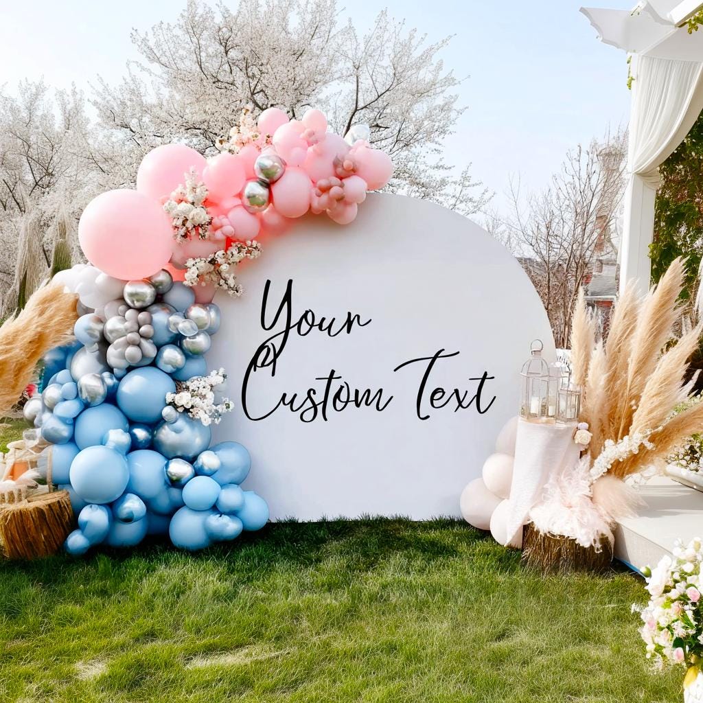 Wedding Backdrop Decal | Balloon Arch Custom Text Sticker | Vinyl Sign Wedding Decor | Personalized Ceremony Signage Elegant Arch Lettering