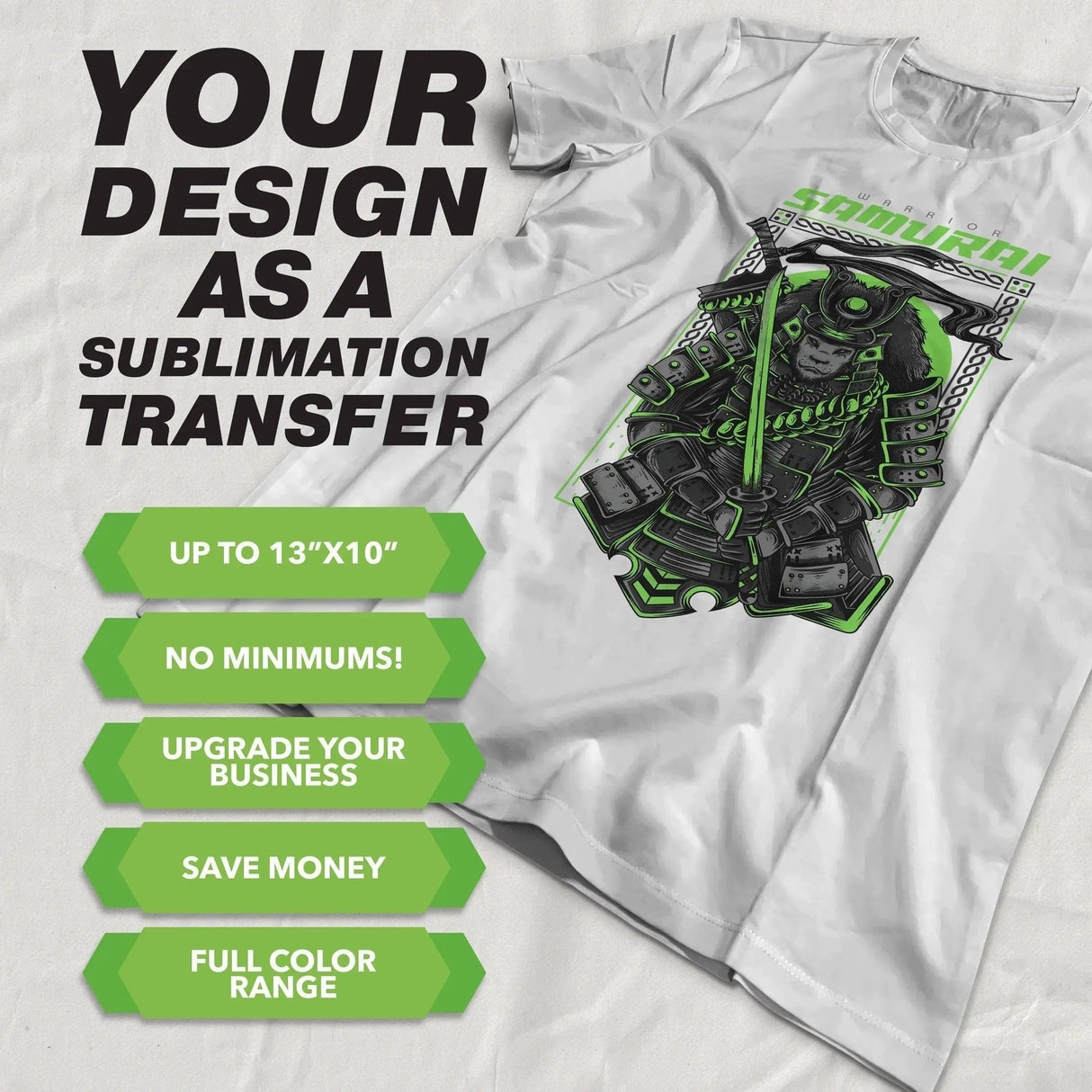 Custom design sublimation transfer t-shirt showcasing vibrant samurai artwork and business upgrade options.