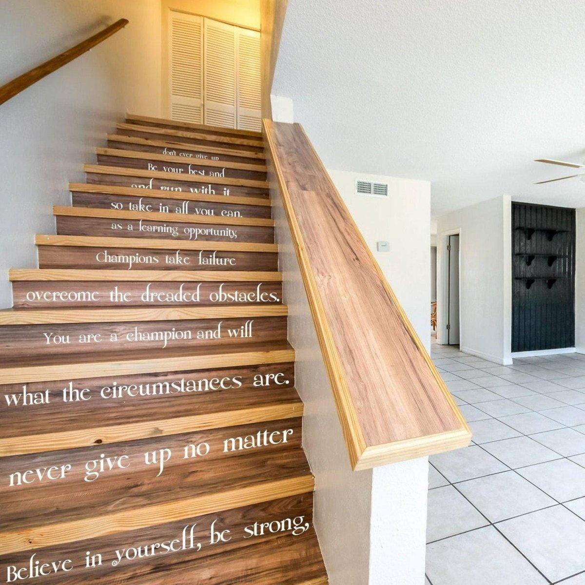 Inspirational staircase featuring motivational quotes vinyl decal, enhancing the space with positivity and encouragement.
