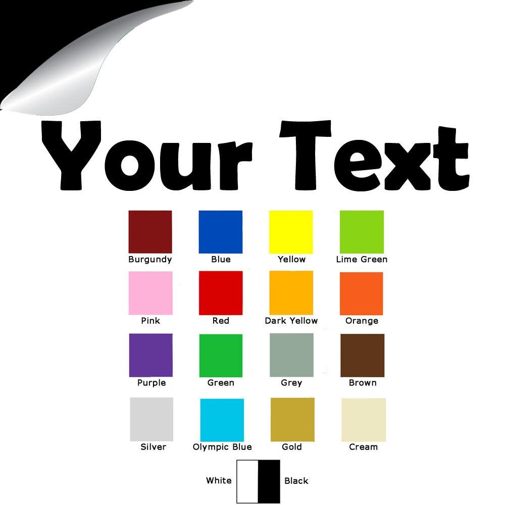 Color options for custom die cut vinyl stickers including burgundy, blue, yellow, green, and more with sample text.