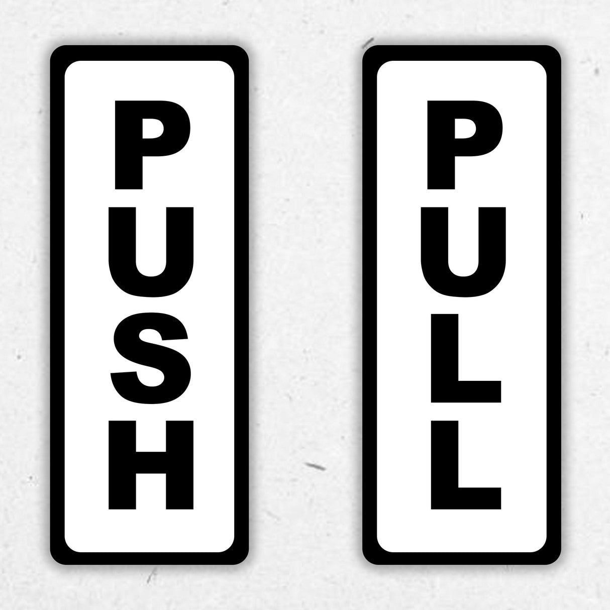 Push Pull door vertical sticker sign for easy visibility and customer guidance in stores.