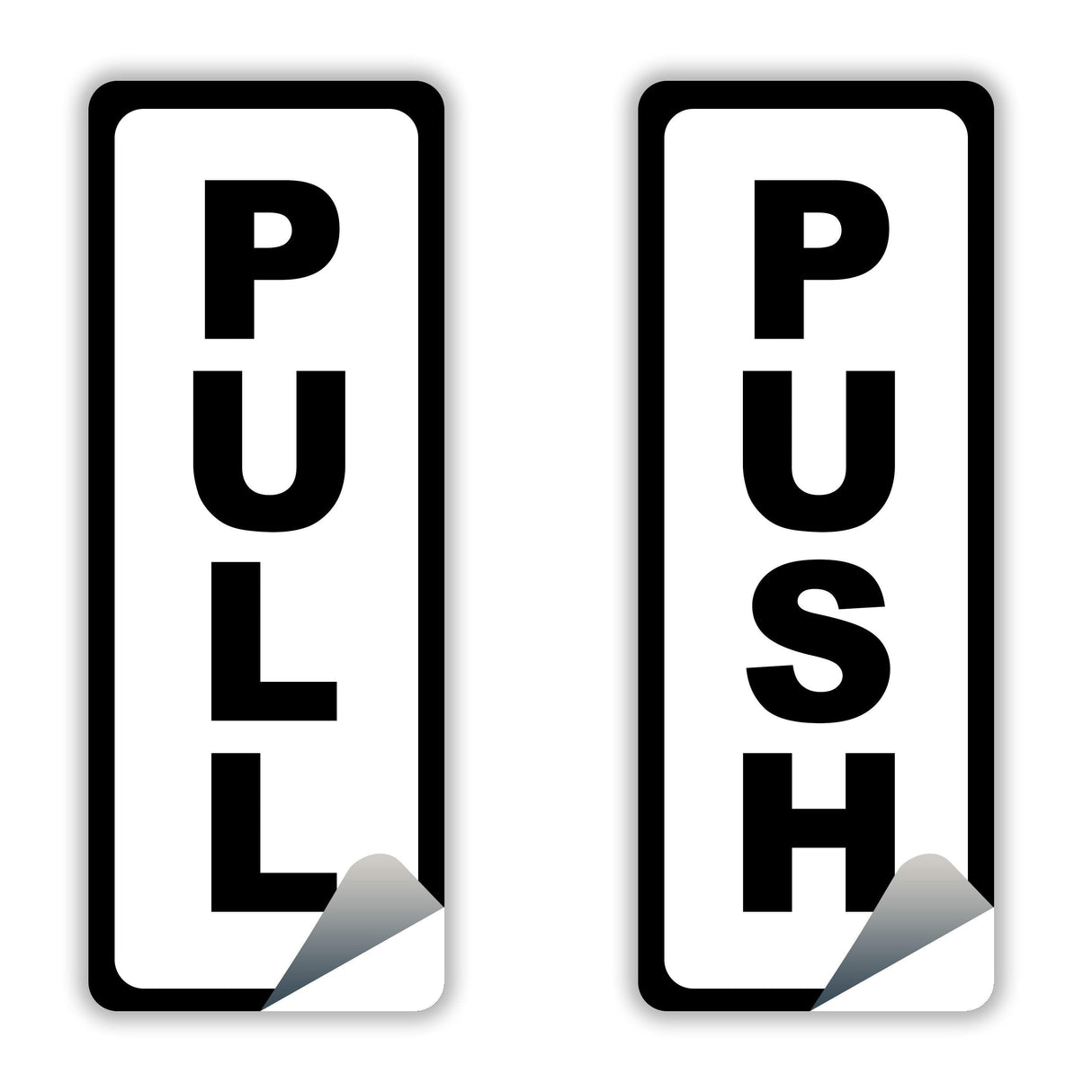 Vertical stickers showing the words 'PULL' and 'PUSH' for door operation guidance in black on white.