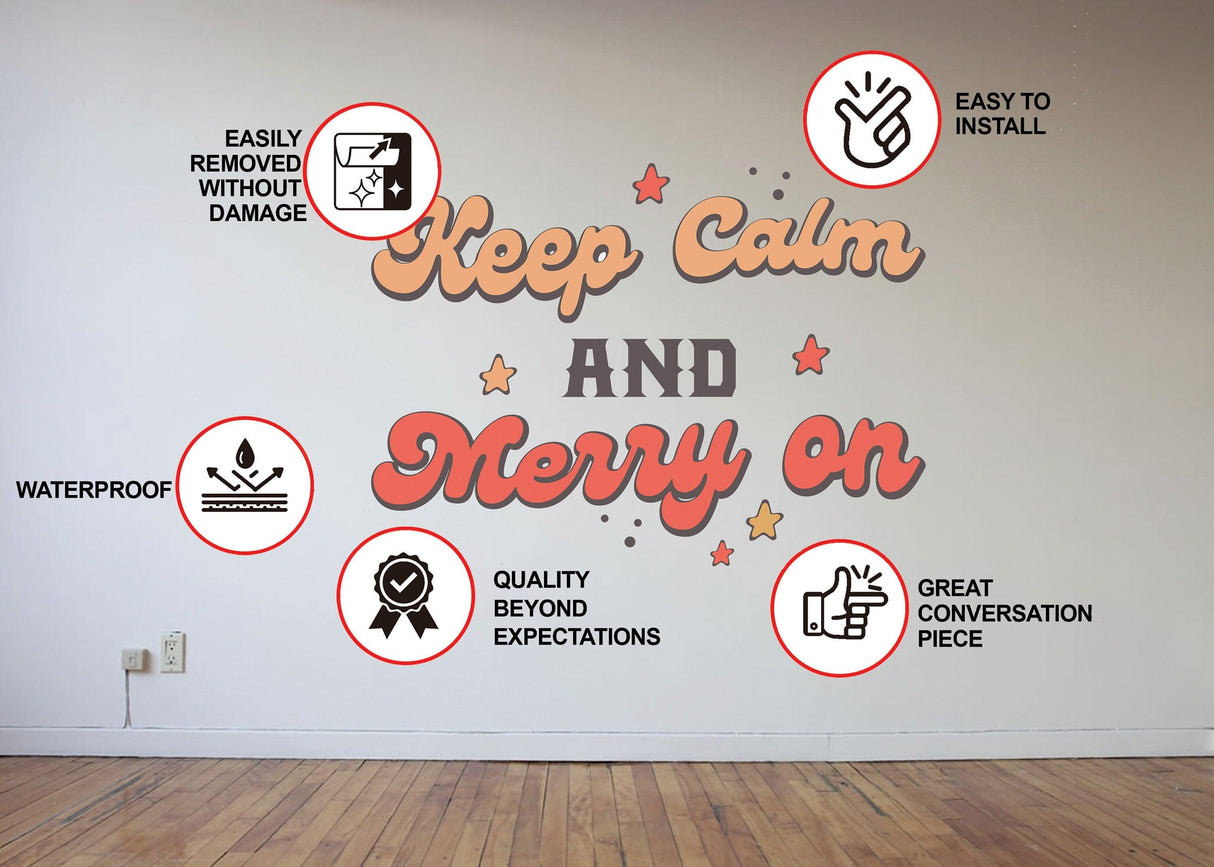 Colorful wall decal featuring 'Keep Calm and Merry On' with installation benefits highlighted.