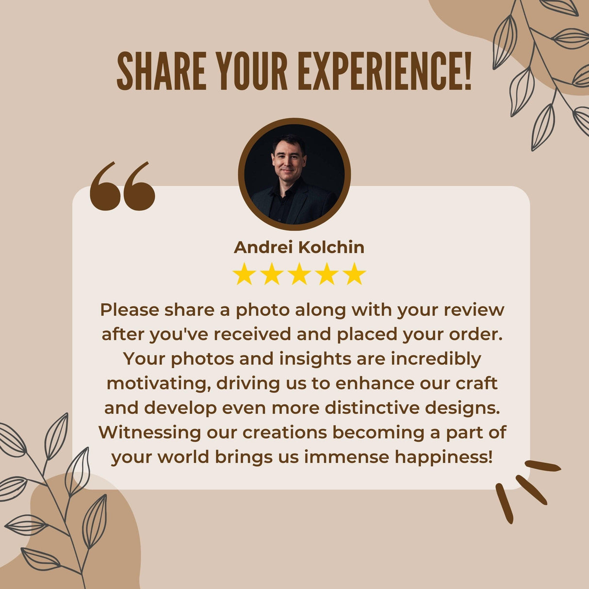 Customer feedback graphic with quote from Andrei Kolchin encouraging reviews and photos.