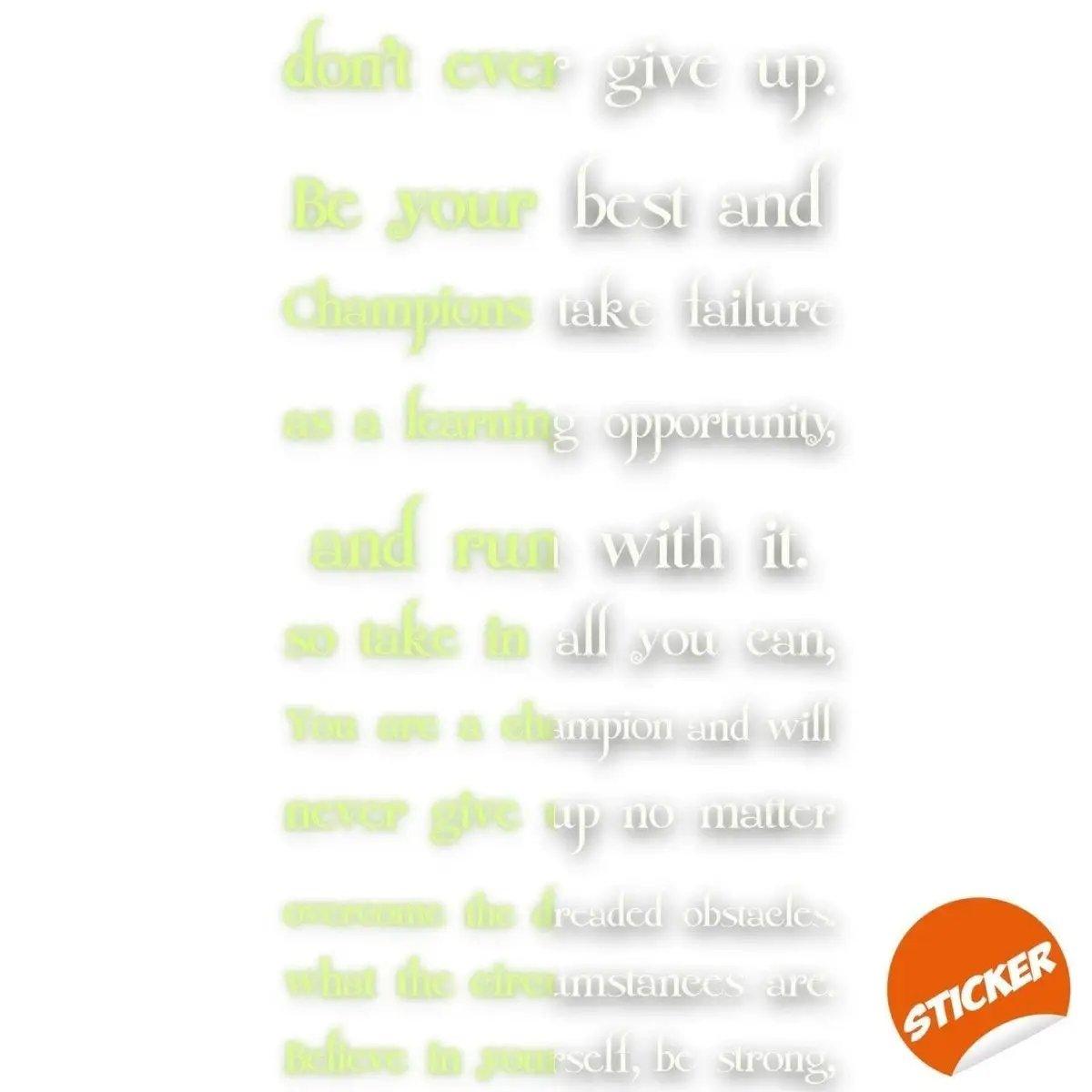 Motivational glowing vinyl sticker with inspiring quotes for stair decoration.