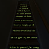 Believe In Yourself Stair Glow In Dark Vinyl Sticker - Night Glowing Motivation Love Home Quote Decal