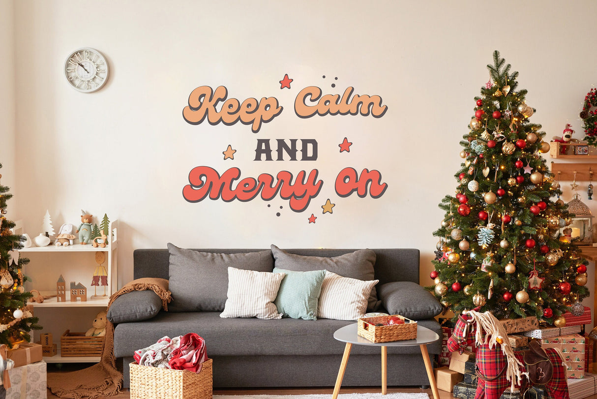 Whimsical Christmas Quote Wall Decal "Keep Calm and Merry On"