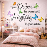 The motivational quote "If you Believe in yourself Anything is possible" written in black ink on a white background. The text is surrounded by six vibrant watercolor butterflies in orange, green, purple, blue, and yellow-orange hues.